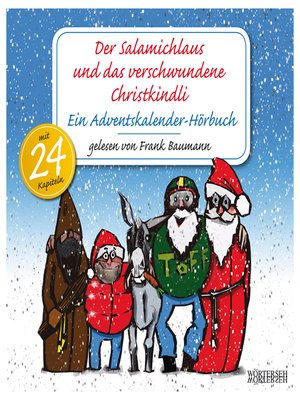 cover image of Der Salamichlaus und das verschwundene Christkindli